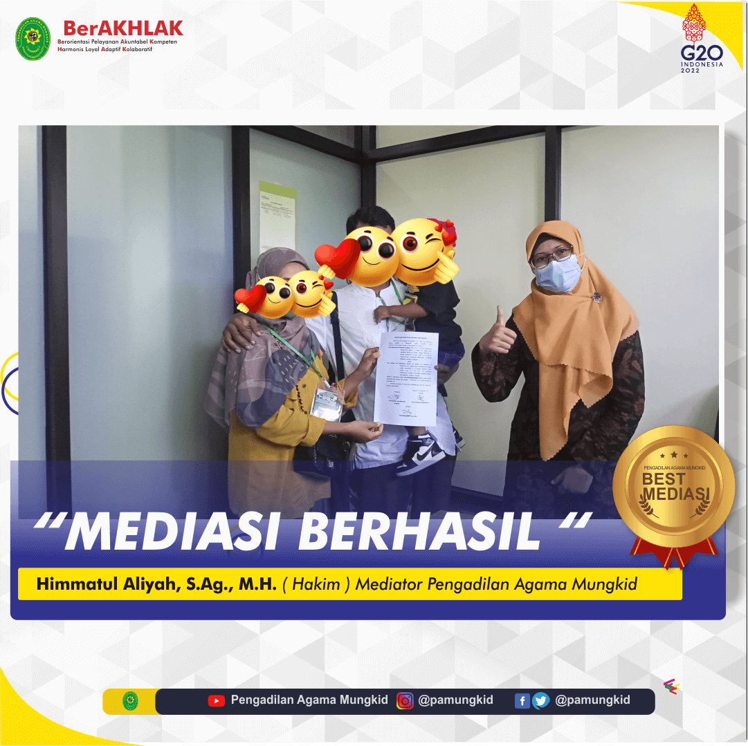 MEDIASI BERHASIL DALAM PERKARA CERAI, OLEH MEDIATOR HIMMATUL ALIYAH, S ...